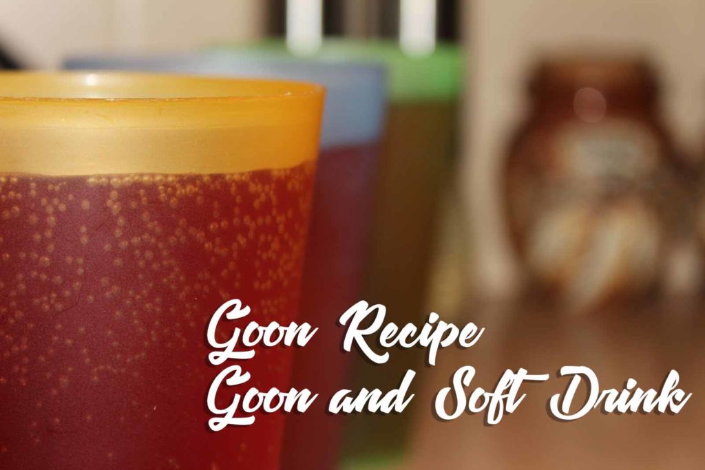 Goon_(Box_Wine)_and_Soft_Drink_(Kirks_Pasito)_Goon_Recipe