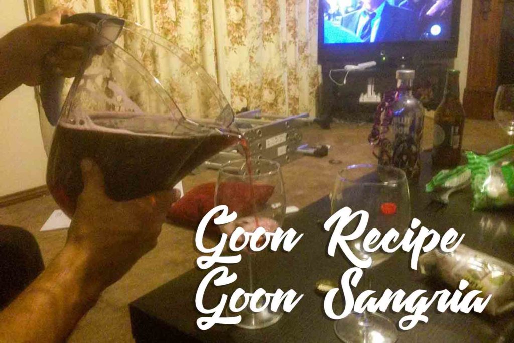 Goon Sangria-ish | Goon Recipe 