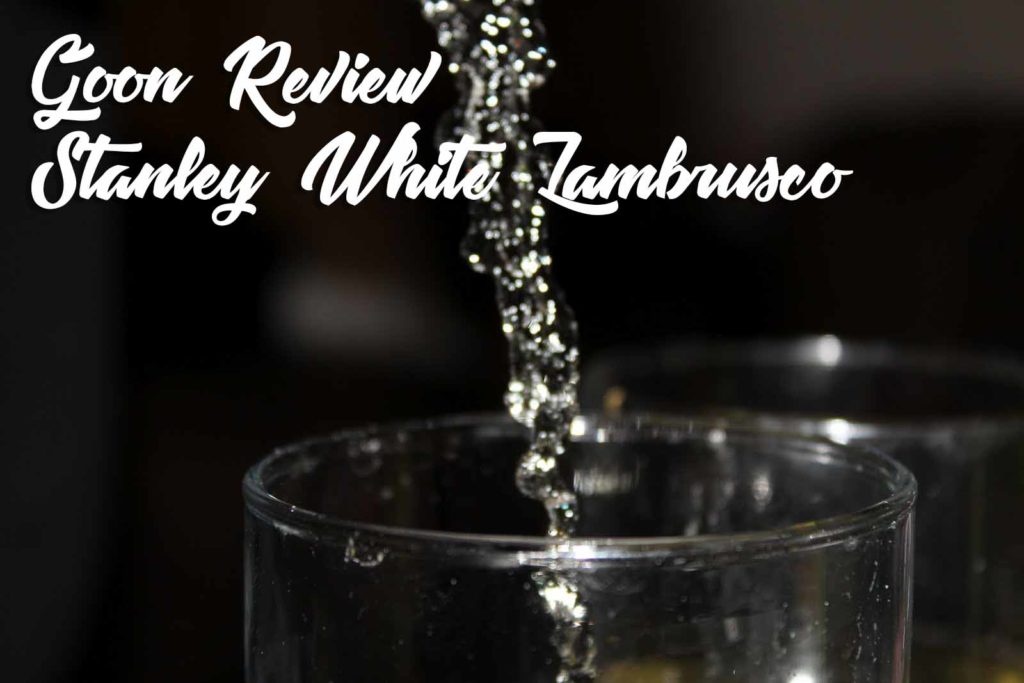 Stanley_White_Lambrusco_Goon_(Box_Wine)_Review