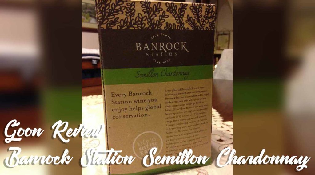 Banrock-Station-Semillon-Chardonnay-Goon-Cask-Box-Wine-Review