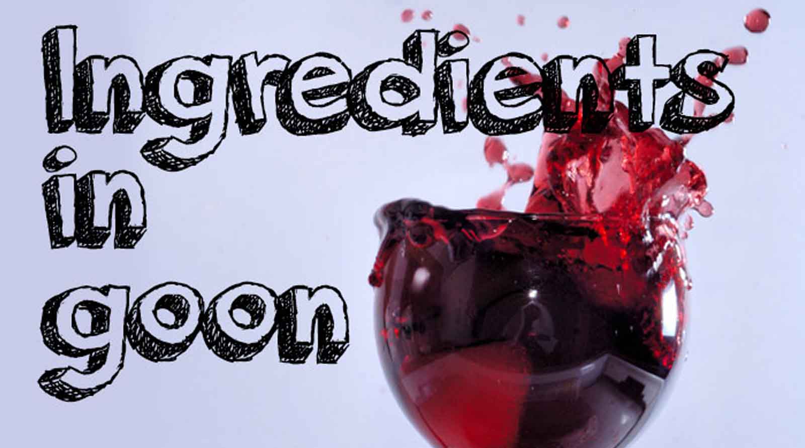 What Is Goon Made From? Goon Ingredients